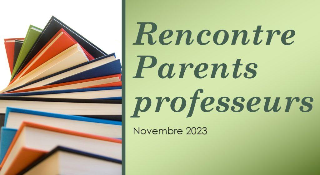 Rencontre parents professeurs
